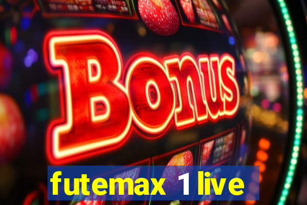 futemax 1 live